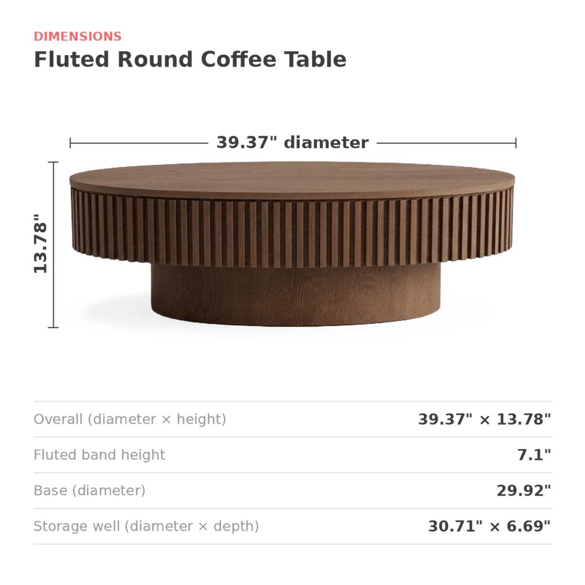 Round walnut table with measurements: 39.37 in diameter, 13.78 in high, 7.1 in band, 29.92 in base (dimensions)