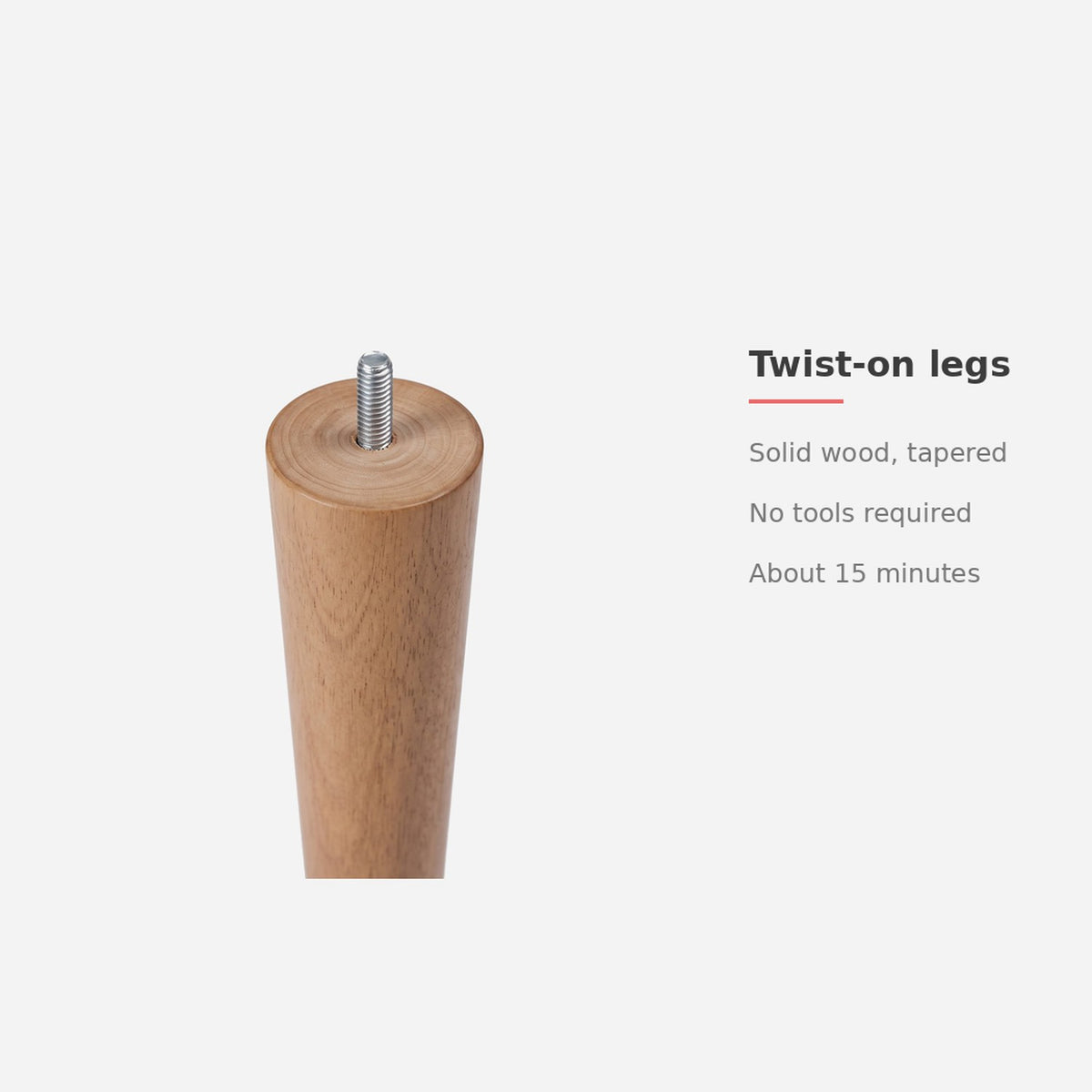 Spec card: twist-on legs, no tools needed