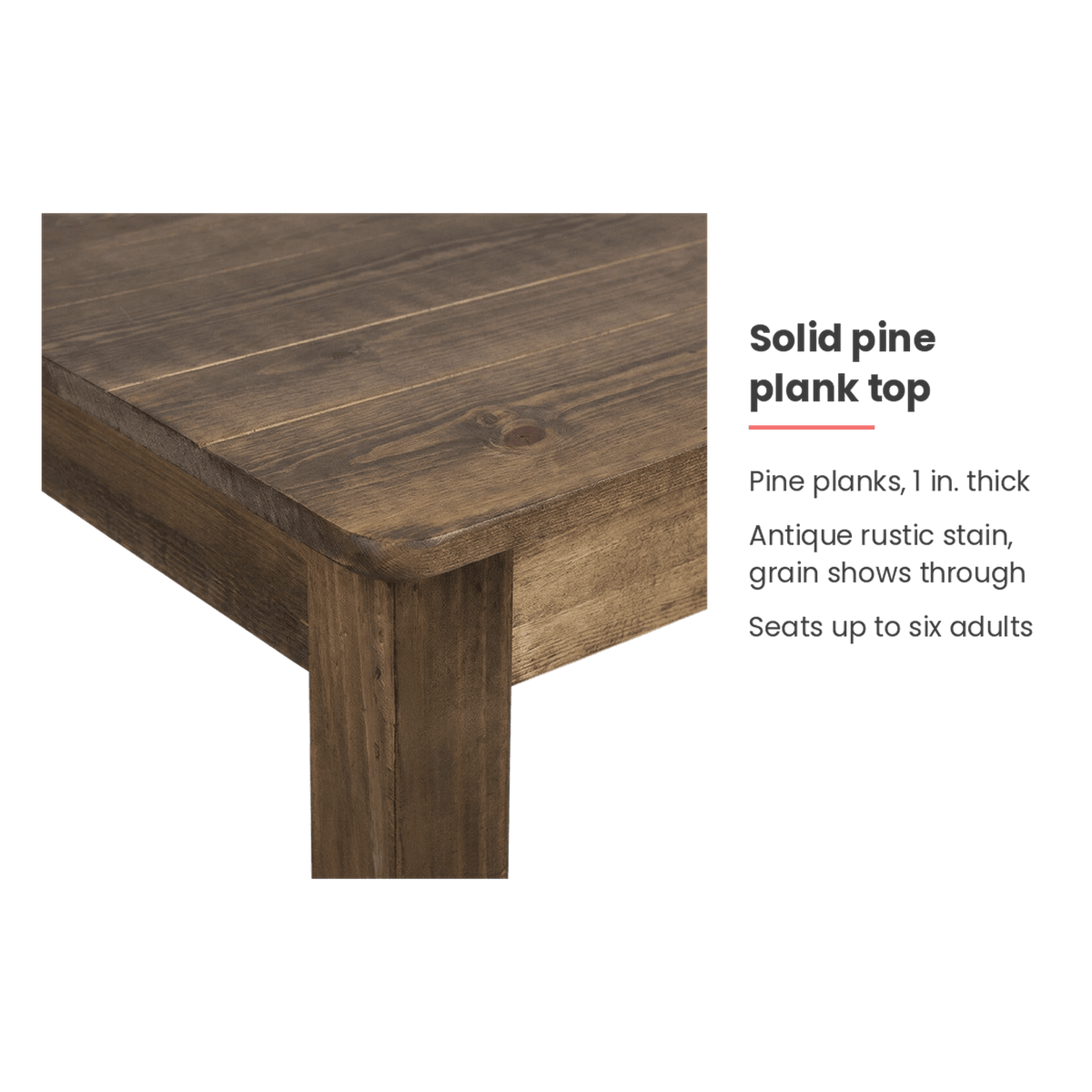 Solid pine plank top of the farmhouse dining table, 1 inch thick (feature callout)