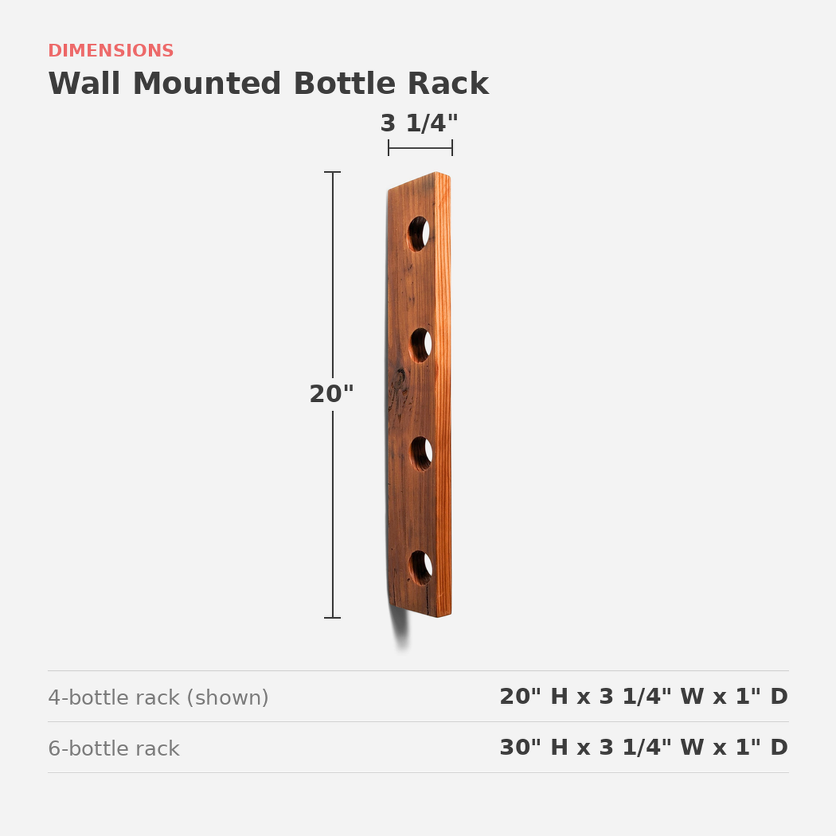 Rack size: 20 or 30 in. high, 3 1/4 in. wide, 1 in. thick (dimensions)
