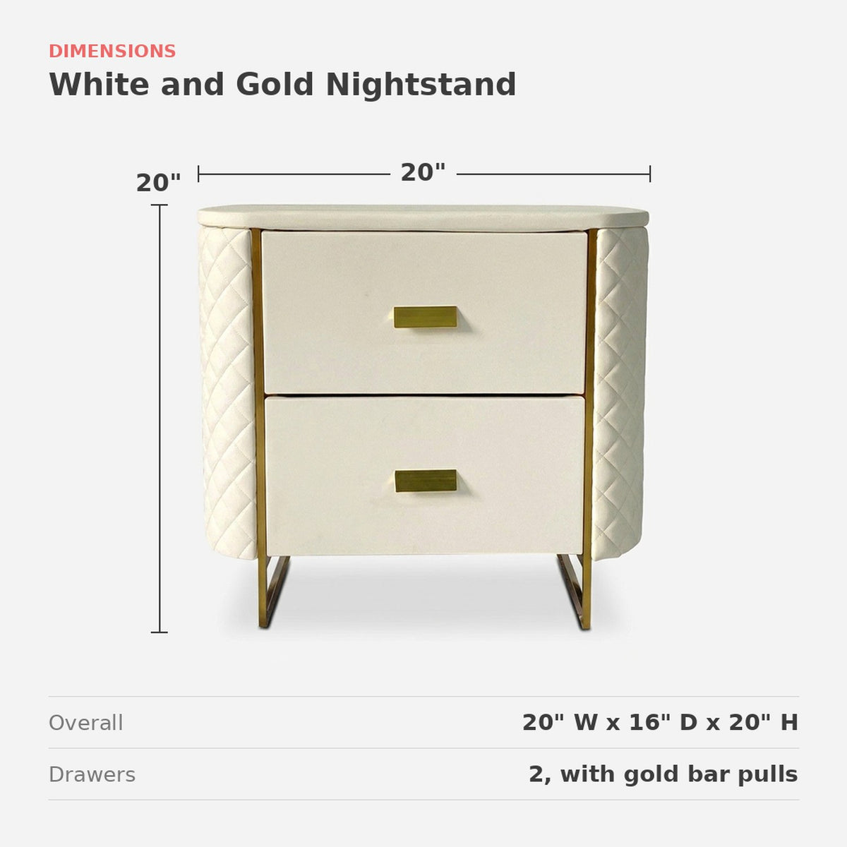 Dimensions card: 20 in wide, 16 in deep, 20 in high, two drawers with gold bar pulls