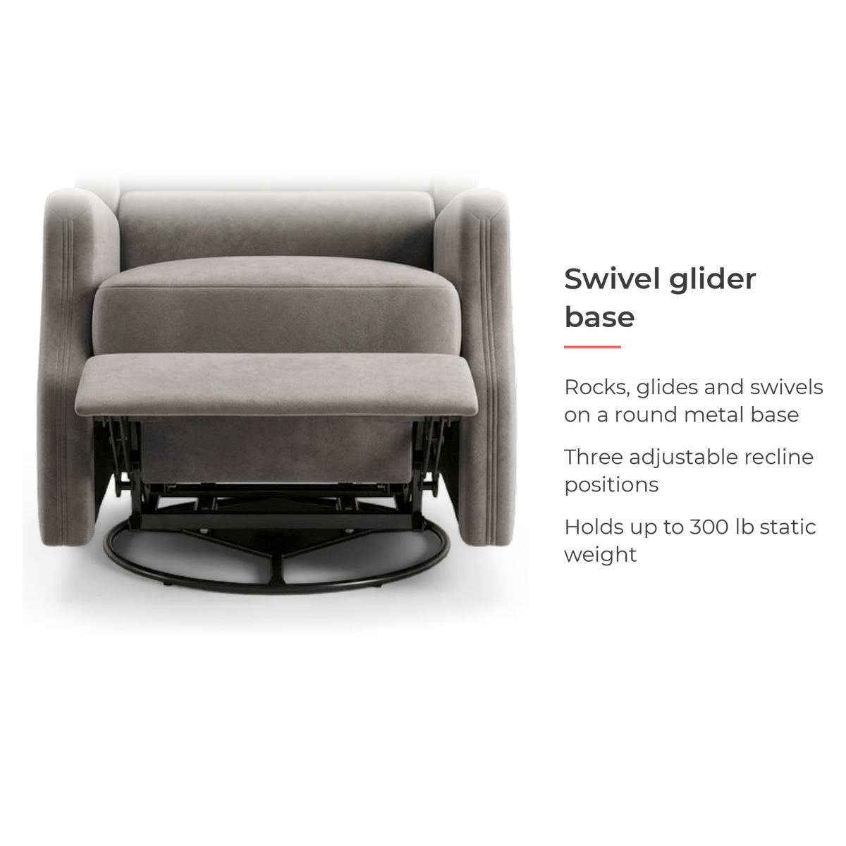 Rocks, glides and swivels on a round metal base, with three recline positions and a 300 lb static weight rating (feature callout)