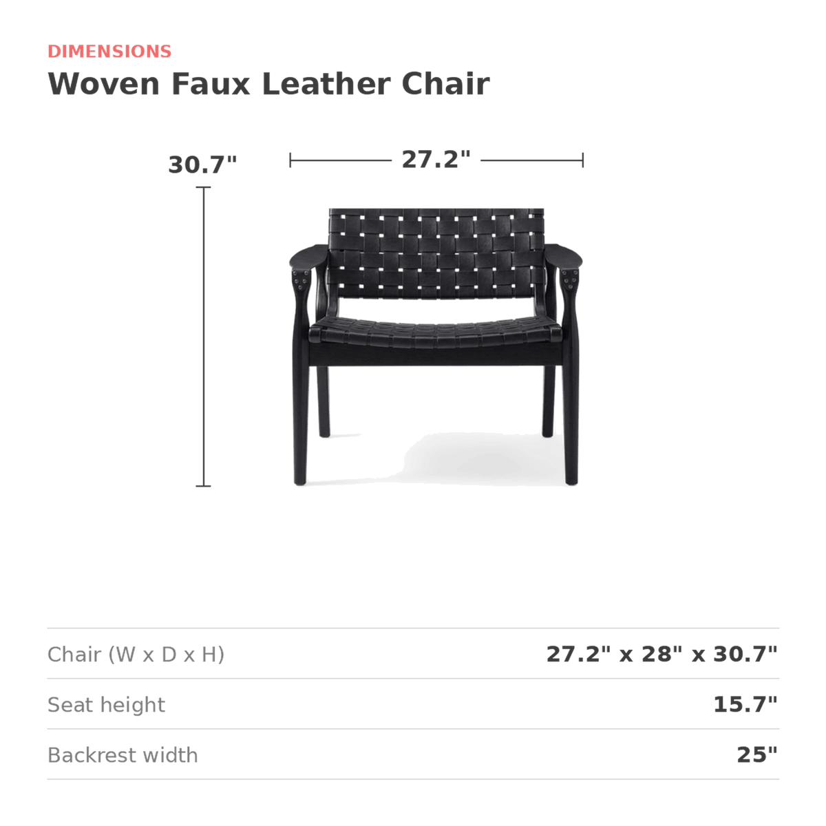 Dimensions of the woven faux leather chair: 27.2 in. wide, 28 in. deep, 30.7 in. high, seat height 15.7 in. (dimensions)